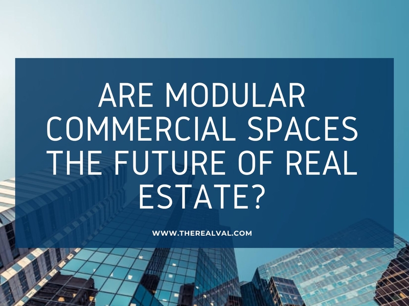 Are Modular Commercial Spaces the Future of Real Estate?