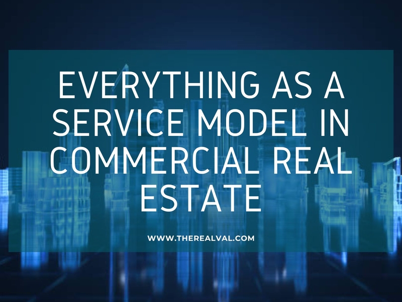 Everything As A Service Model in CRE
