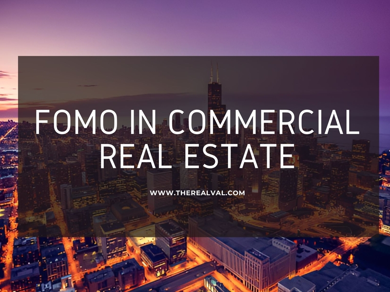 FOMO in Commercial Real Estate