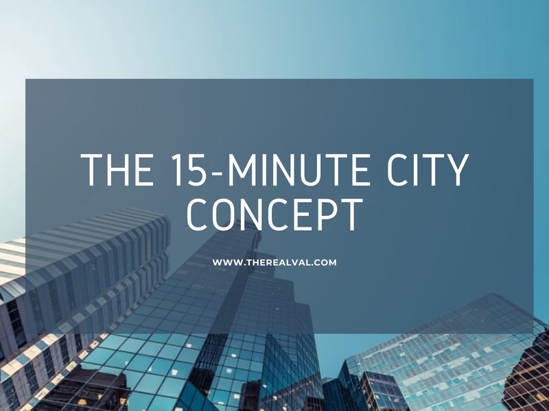 The 15-Minute City Concept
