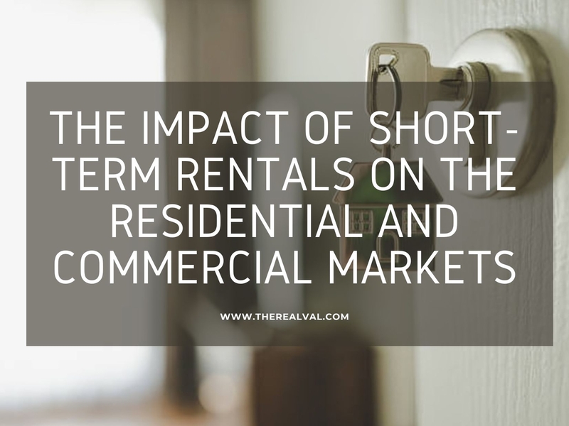 The Impact of Short-Term Rentals on the Residential and Commercial Markets