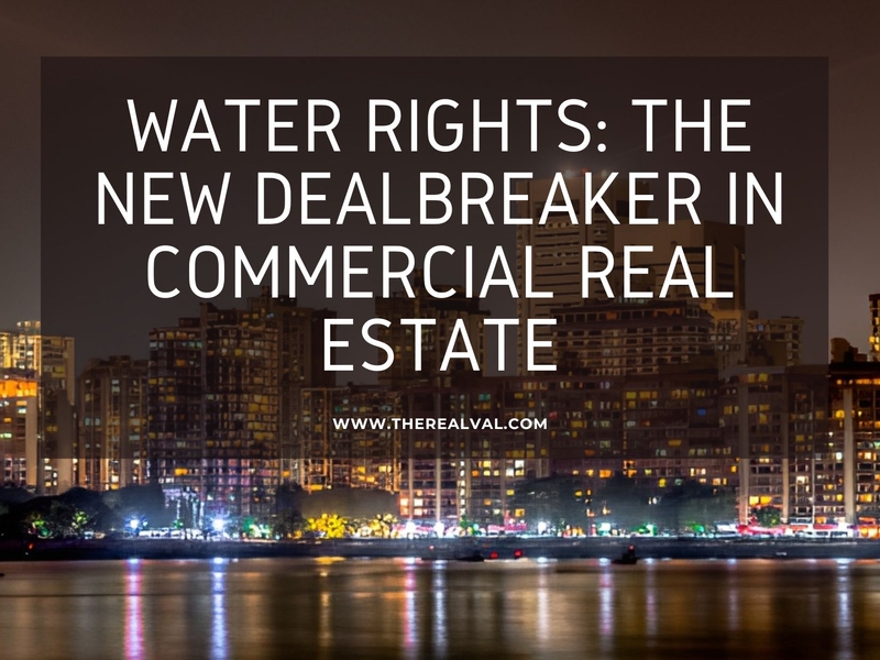 Water Rights: The New Dealbreaker in U.S. Commercial Real Estate