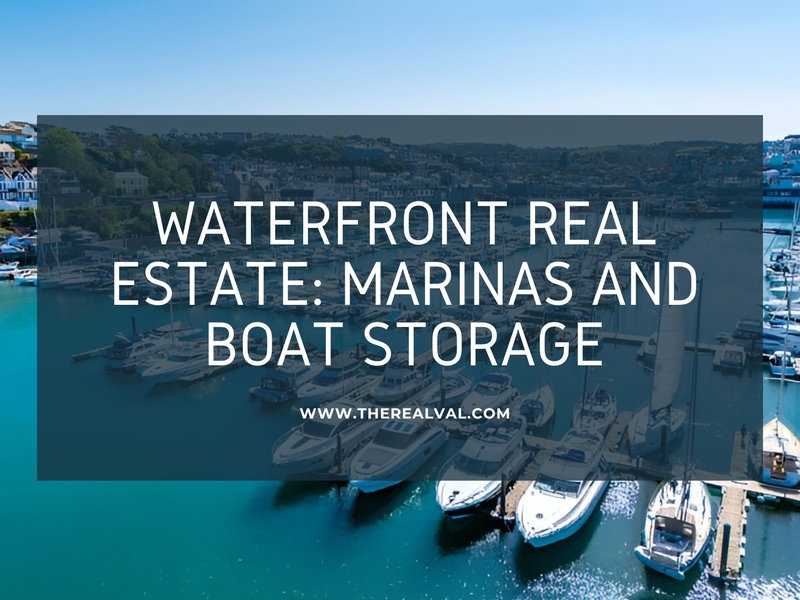 Waterfront Real Estate: Marinas and Boat Storage